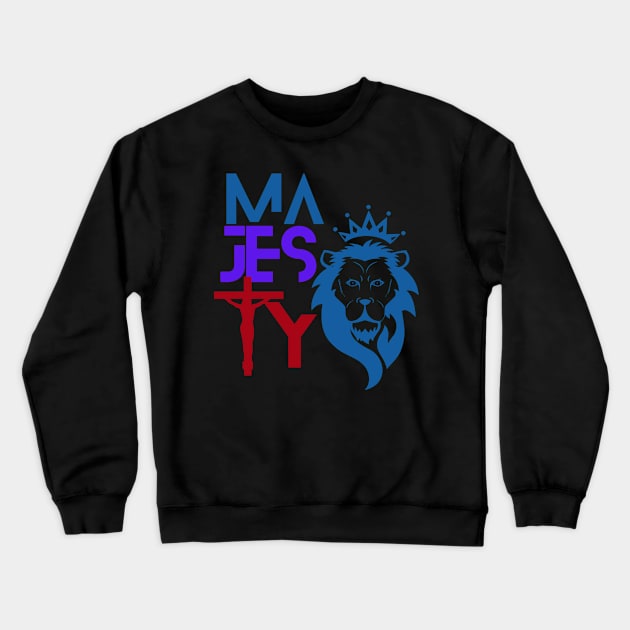 majesty Crewneck Sweatshirt by Christian custom designz